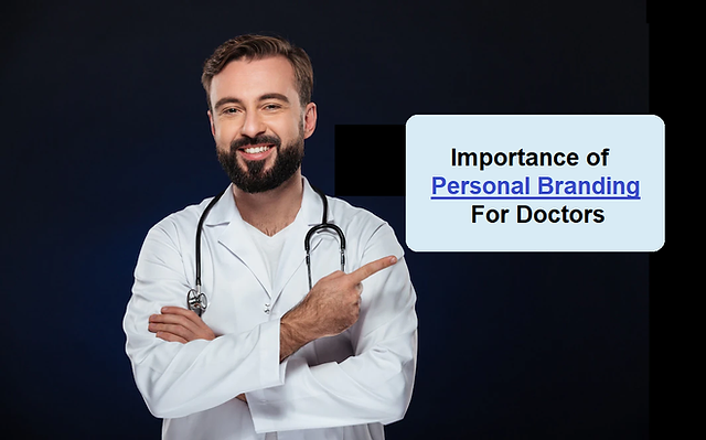 Importance of Personal Branding for Doctors